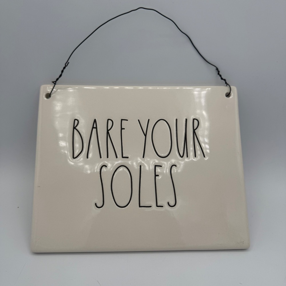 Rae Dunn "Bare Your‎ Soles" Ceramic Sign Artisan Collection